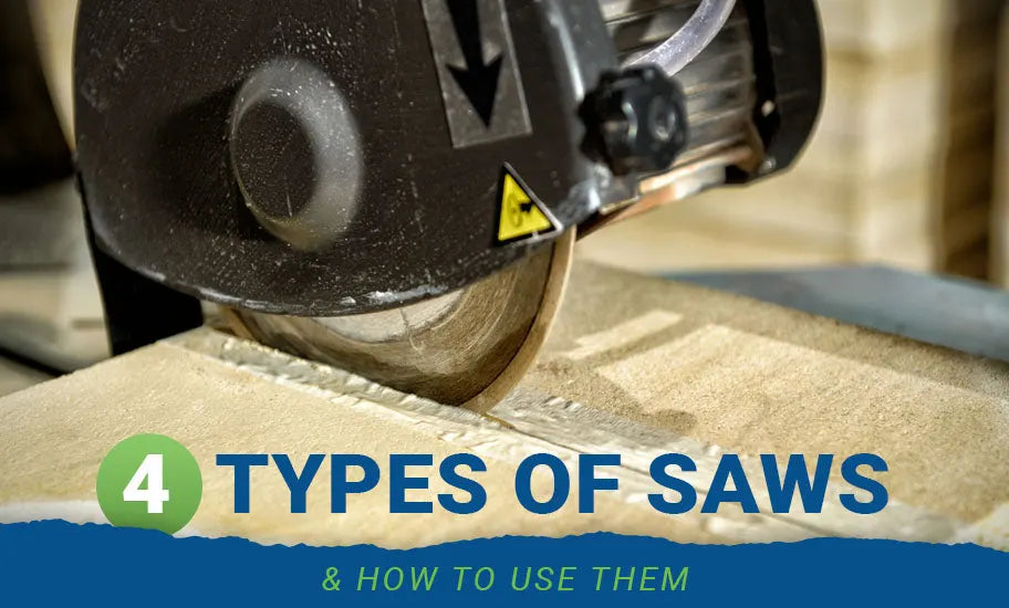 4 types of saws how to use them