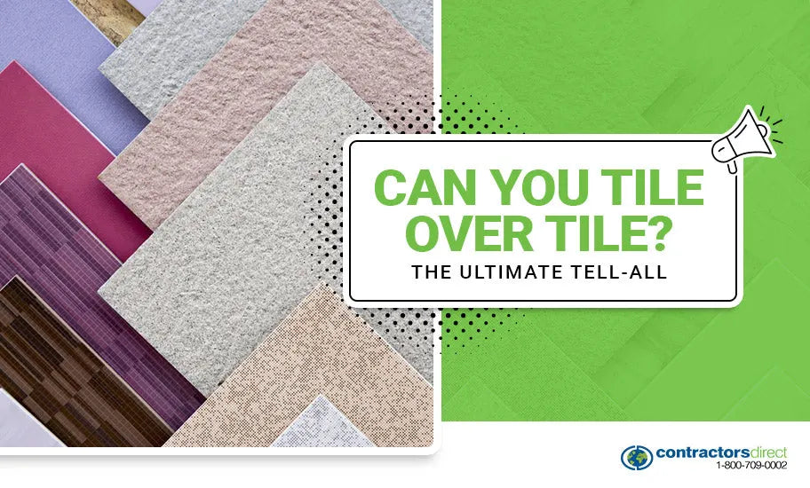 can you tile over tile the ultimate tell all